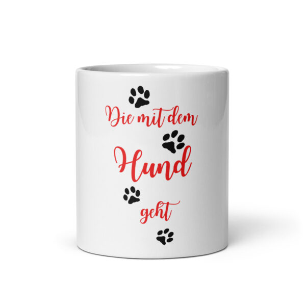 Dogmother 12 / Weiße, glänzende Tasse – Bild 4
