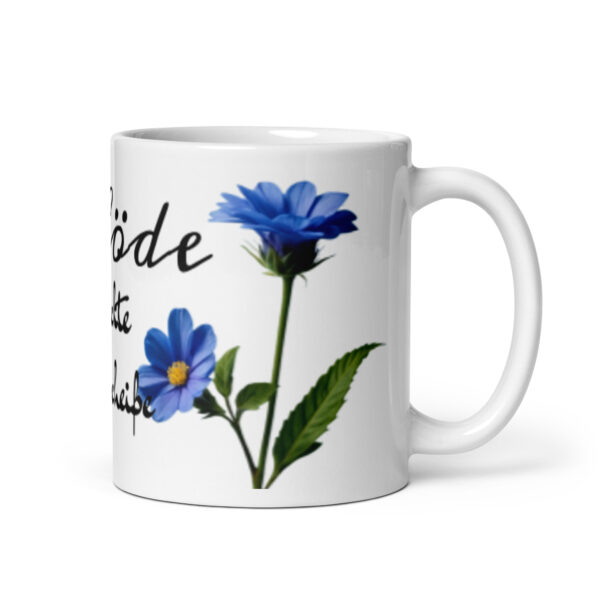 Blöde / Weiße, glänzende Tasse – Bild 2
