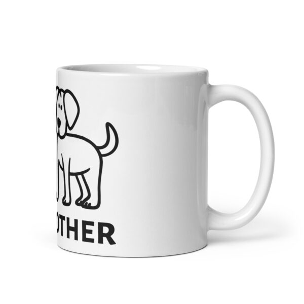 Dogmother 6 / Weiße, glänzende Tasse – Bild 2