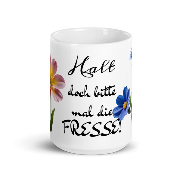 Halt doch / Weiße, glänzende Tasse – Bild 7