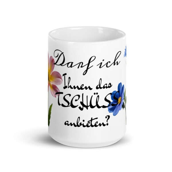 TSCHÜSS / Weiße, glänzende Tasse – Bild 7