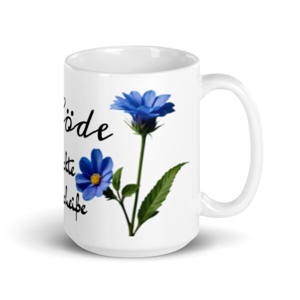 Blöde / Weiße, glänzende Tasse – Bild 5
