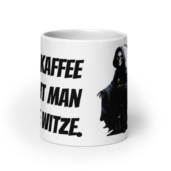 Keine Witze / Weiße, glänzende Tasse