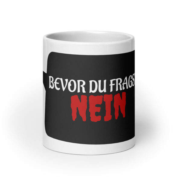 Nein / Weiße, glänzende Tasse