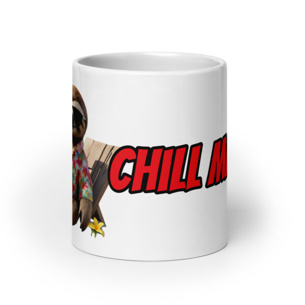 Chill / Weiße, glänzende Tasse