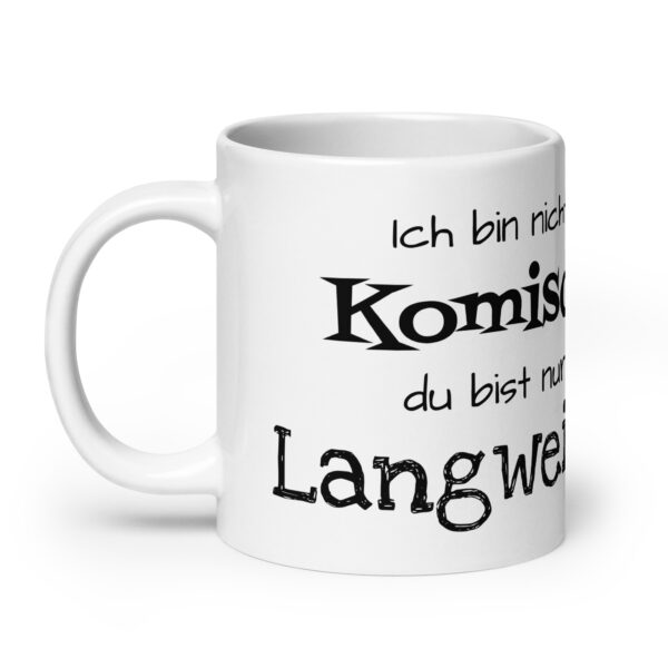 Komisch / Weiße, glänzende Tasse – Bild 9