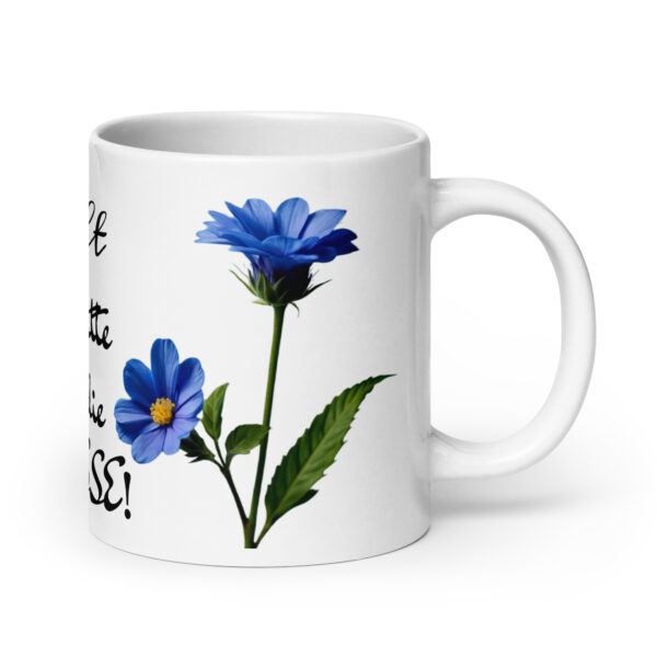 Halt doch / Weiße, glänzende Tasse – Bild 8
