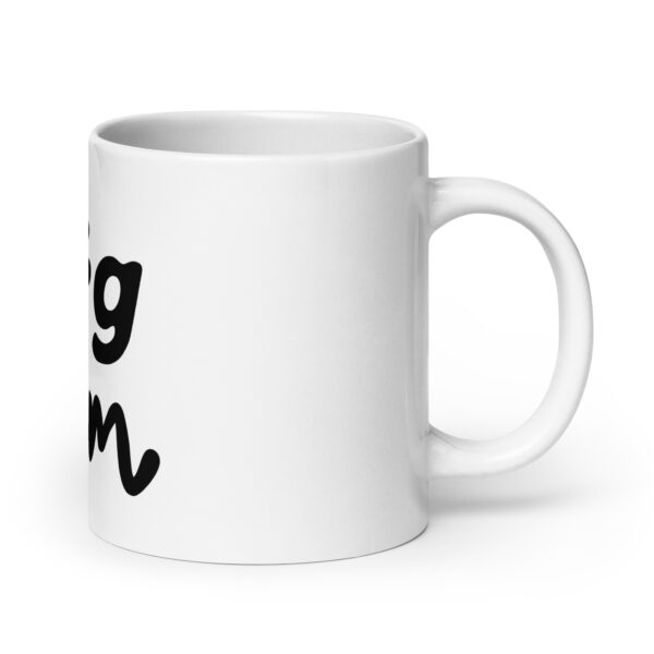 Dogmother 10 / Weiße, glänzende Tasse – Bild 8